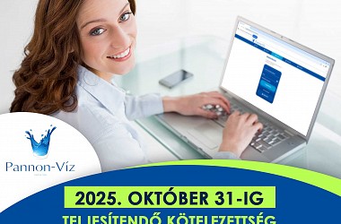 2025. október 31-ig teljesítendő kötelezettség a víziközmű-szolgáltatásban – nem lakossági felhasználóknak